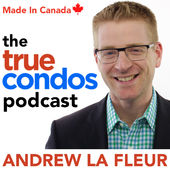 True Condos Podcast