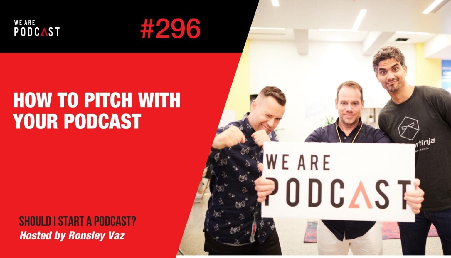 296 How To Pitch With Your Podcast We Are Podcast