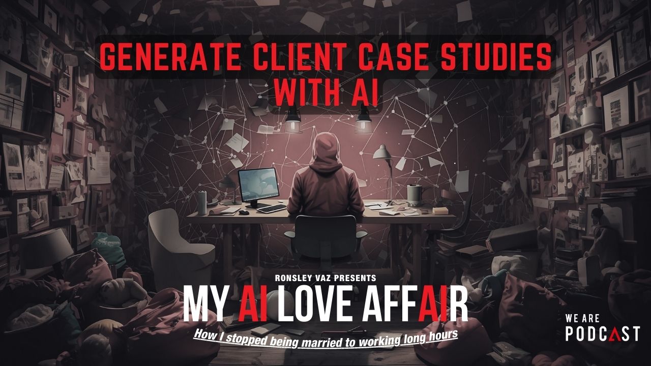 Generate Client Case Studies with AI